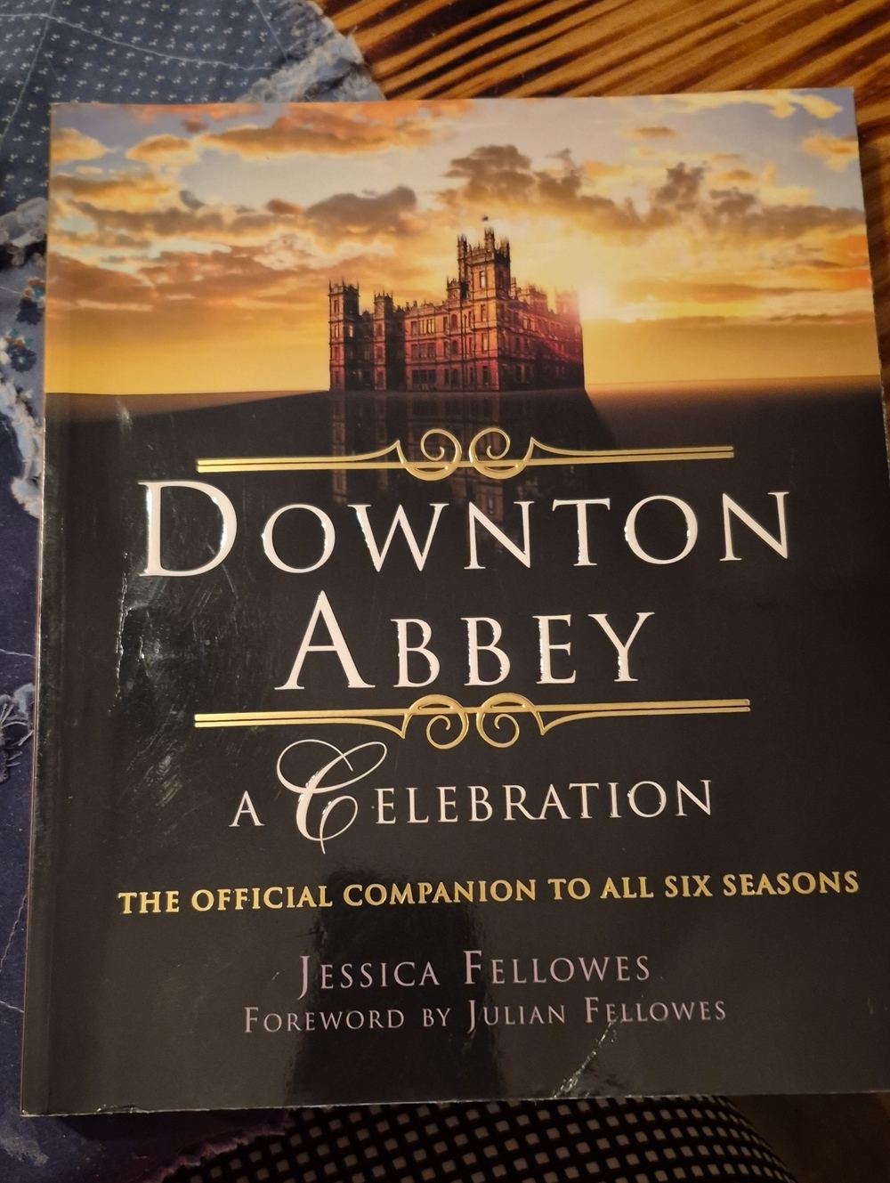Downton Abbey: A Celebration – Official Companion (Black and Gold)